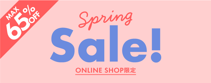 MAX 65% OFF Spring Sale