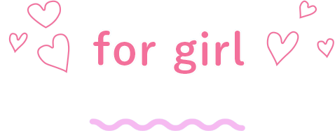 for girl
